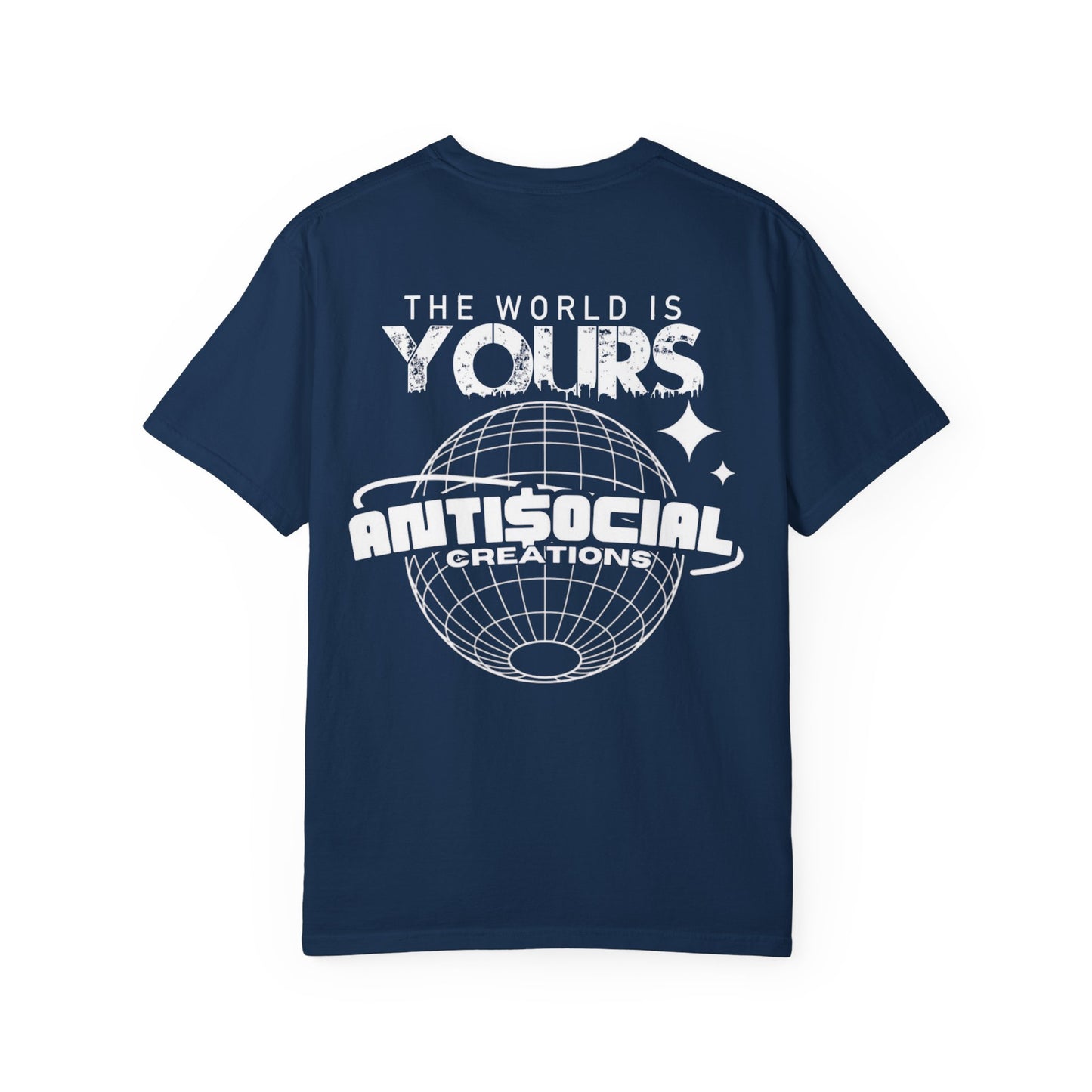 Antisocial Creations Graphic T-Shirt — 'The World Is Yours' Garment-Dyed Tee