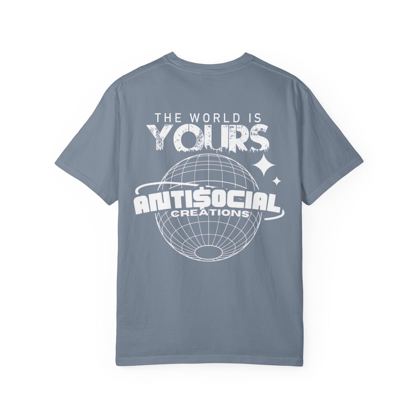 Antisocial Creations Graphic T-Shirt — 'The World Is Yours' Garment-Dyed Tee